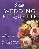 Emily Post's Wedding Etiquette