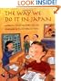 The Way We Do It in Japan