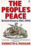 The people's peace : British history 1945-1990