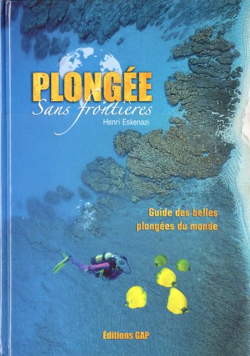 City Travel Guides Discounted  Livres : Plongée sans frontières