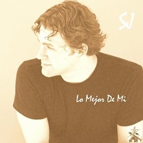 Lo Mejor De Mi