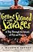 Books : Getting Stoned with Savages