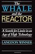 The Whale and the Reactor: A Search for Limits in an Age of High Technology