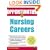 Opportunities in Nursing Careers
