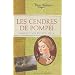 Les cendres de Pomp�i : Journal de Bris�is, an 79