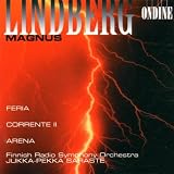 Lindberg: Feria/Corrente II/Arena