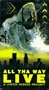 All Tha Way Live [VHS]