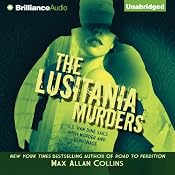 The Lusitania Murders: Disaster Series, Book 4 | Max Allan Collins