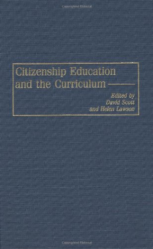 Citizenship Education and the Curriculum (International Perspectives on Curriculum Studies)