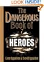 Dangerous Book of Heroes