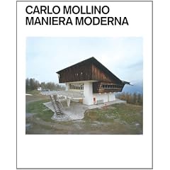Carlo Mollino. Maniera Moderna