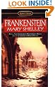 Frankenstein, or, the Modern Prometheus (Signet Classics)