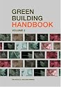 Green Building Handbook: v.2: A Guide to Building Products and Their Impact on the Environment: Vol 2