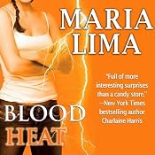 Blood Heat: Blood Lines, Book 4 | Maria Lima