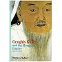 Genghis Khan and the Mongol Empire (New Horizons)