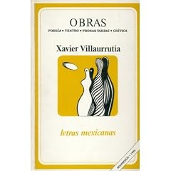 Obras: Poes-A, Teatro, Prosas Varias, Cr-Ticas (Letras Mexicanas)