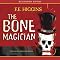 The Bone Magician