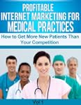 Profitable Internet Marketing for Med...