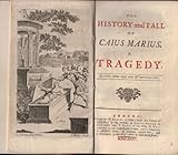 The history and fall of Caius Marius, 1680
