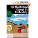 Soil Microbiology, Ecology and Biochemistry, Third Edition