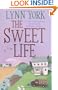 The Sweet Life
