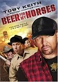  : Beer for My Horses