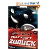 Volle Kraft zur�ck!: Roman