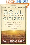 Soul of a Citizen: Living with Conviction in Challenging Times