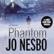Phantom: A Harry Hole Thriller, Book 9