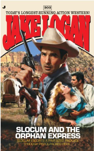 Slocum 303: Slocum and the Orphan Express