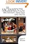 The Sacraments in Protestant Practice and Faith