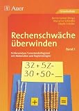 Rechenschw�che �berwinden 1: Fehleranalyse und Lernstandsdiagnose mit Materialien und Kopiervorlagen: BD 1
