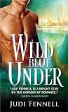 Wild Blue Under