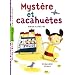 Myst�re et cacahou�tes
