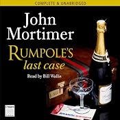 Rumpole's Last Case | [John Mortimer]