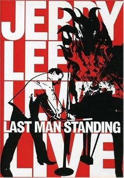 Jerry Lee Lewis: Last Man Standing Live
