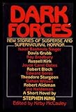 Dark forces : new stories of suspense and supernatural horror