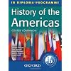 History of the Americas Course Companion: IB Diploma Programme (Course Companion (Oxford))