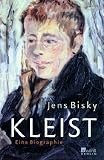 Kleist: Eine Biographie