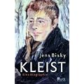 Kleist: Eine Biographie