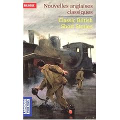 Nouvelles britanniques classiques : Edition bilingue fran�ais-anglais