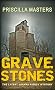 Grave Stones (Joanna Piercy 9)