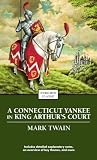 A Connecticut Yankee in King Arthurs Court (Enriched Classics)