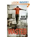 Wasted