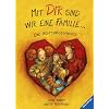 Mit dir sind wir eine Familie ...: Eine Adoptionsgeschichte