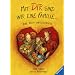 Mit dir sind wir eine Familie ...: Eine Adoptionsgeschichte