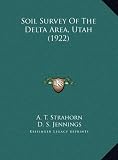 Soil Survey of the Delta Area, Utah (1922)