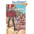 Le Royaume, Tome 2 : Les deux princesses