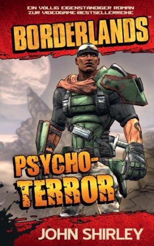 Borderlands: Psycho-Terror: Roman zum Game (German Edition)