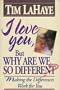 I Love You, but Why Are We So Different? Make the Differences Work for You